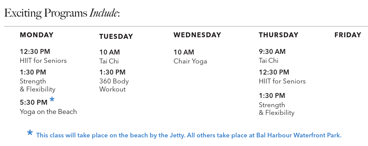 Weekly exercise schedule listing activities: Monday includes yoga on the beach; other days feature Tai Chi, HIIT for seniors, 360 body workout, and chair yoga.